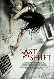 Last Shift (2014) Free Movie