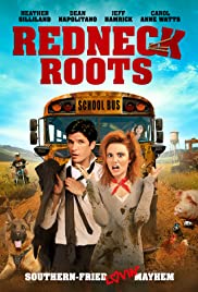 Redneck Roots (2011) Free Movie