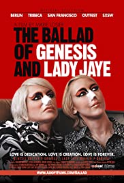 The Ballad of Genesis and Lady Jaye (2011) M4uHD Free Movie