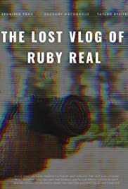 The Lost Vlog of Ruby Real (2020) Free Movie