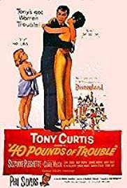 40 Pounds of Trouble (1962) Free Movie