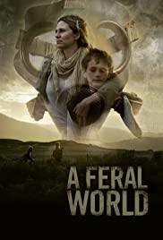 A Feral World (2020) M4uHD Free Movie