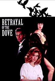 Betrayal of the Dove (1993) Free Movie