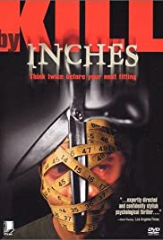 Kill by Inches (1999) Free Movie M4ufree