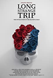 Long Strange Trip  The Untold Story of The Grateful Dead (2017) Free Movie