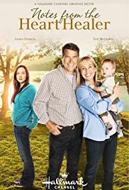 Notes from the Heart Healer (2012) Free Movie