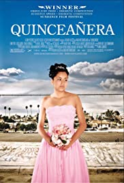 Quinceañera (2006) M4uHD Free Movie