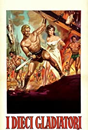 The Ten Gladiators (1963) Free Movie