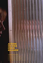 A Fire in the Cold Season (2019) Free Movie