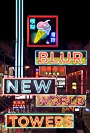 Blur: New World Towers (2015) M4uHD Free Movie