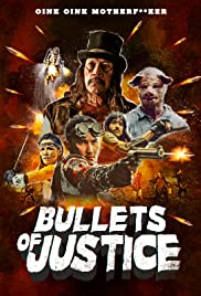Bullets of Justice (2019) M4uHD Free Movie