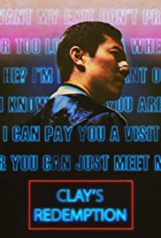 Clays Redemption (2020) M4uHD Free Movie