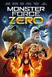 Monster Force Zero (2017) M4uHD Free Movie