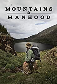 Mountains & Manhood (2018) M4uHD Free Movie