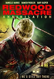 Redwood Massacre: Annihilation (2020) Free Movie