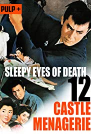 Sleepy Eyes of Death: Castle Menagerie (1969) M4uHD Free Movie