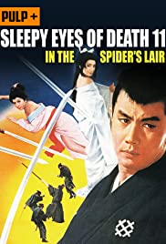 Sleepy Eyes of Death: In the Spiders Lair (1968) M4uHD Free Movie