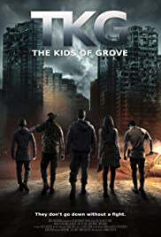 TKG: The Kids of Grove (2020) M4uHD Free Movie