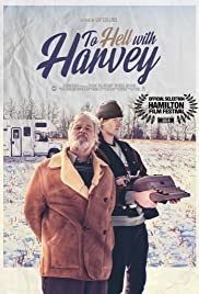 To Hell with Harvey (2019) M4uHD Free Movie