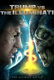 Trump vs the Illuminati (2020) Free Movie