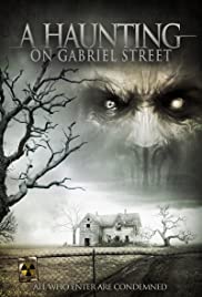 A Haunting on Gabriel Street (2013) M4uHD Free Movie