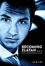 Becoming Zlatan ... (2015) Free Movie