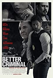 Better Criminal (2016) Free Movie M4ufree
