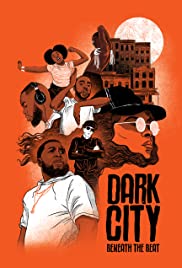 Dark City Beneath the Beat (2020) M4uHD Free Movie