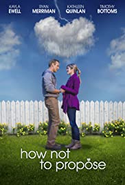 How Not to Propose (2015) M4uHD Free Movie