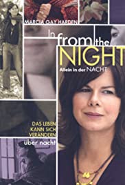 In from the Night (2006) Free Movie