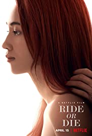 Ride or Die (2021) Free Movie M4ufree