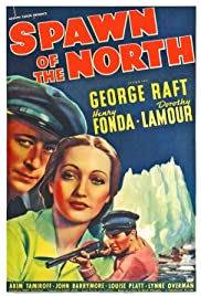 Spawn of the North (1938) M4uHD Free Movie