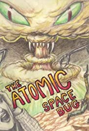The Atomic Space Bug (1999) M4uHD Free Movie
