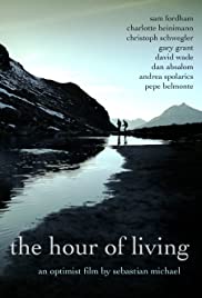 The Hour of Living (2012) M4uHD Free Movie