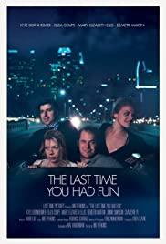 The Last Time You Had Fun (2014) Free Movie