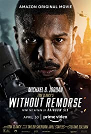 Tom Clancys Without Remorse (2021) Free Movie
