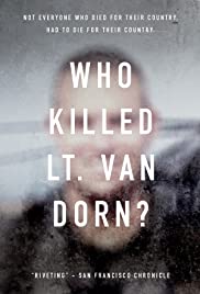 Who Killed Lt. Van Dorn? (2018) M4uHD Free Movie