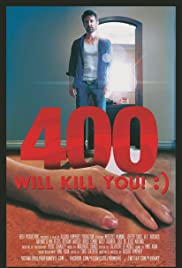 400 Will Kill You! :) (2015) M4uHD Free Movie