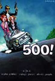 500! (2001) M4uHD Free Movie