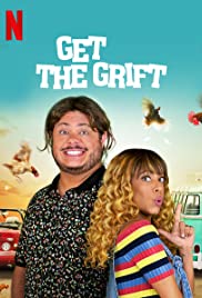 Get the Grift (2021) M4uHD Free Movie