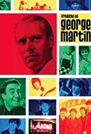 Produced by George Martin (2011) Free Movie