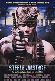 Steele Justice (1987) Free Movie
