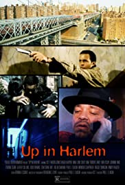 Up in Harlem (2004) Free Movie