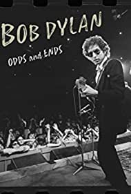 Bob Dylan: Odds and Ends (2021) Free Movie M4ufree