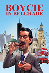 Boycie in Belgrade (2020) Free Movie
