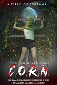 C.O.R.N. (2021) Free Movie