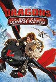 Dragons: Dawn of the Dragon Racers (2014) Free Movie