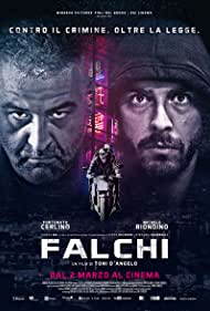 Falchi (2017) Free Movie M4ufree