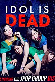 Idol Is Dead (2012) M4uHD Free Movie