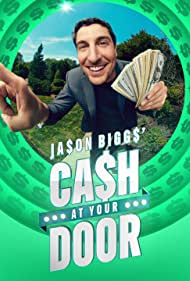 Jason Biggs Cash at Your Door (2021-) Free Tv Series
